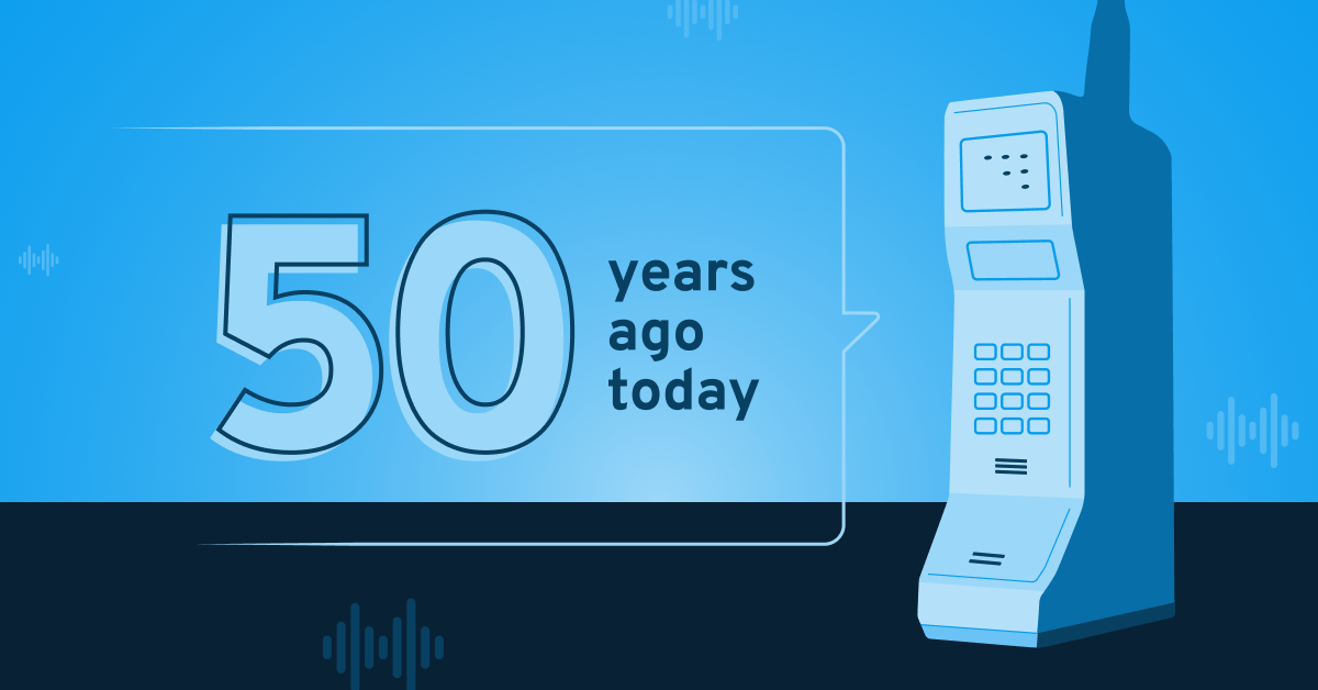 picture of old style mobile phone with text: 50 years ago today