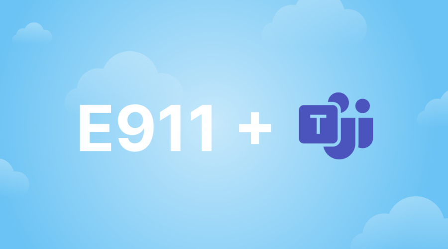 Text saying E911 and a Microsoft Teams logo